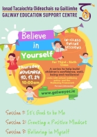 Believe in Yourself: An Online In-Class Series for Children in Third - Sixth Class to Help Build Children's Confidence, Wellbeing and Resilience